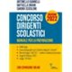 CONCORSO DIRIGENTI SCOLASTICI – Manuale per la preparazione di Antonello Giannelli, Edizioni Guerini